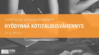 Hyödynnä kotitalousvähennys